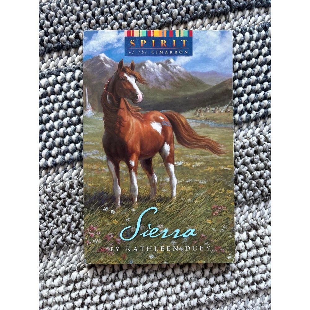 Spirit of the Cimarron: Sierra by Kathleen Duey
